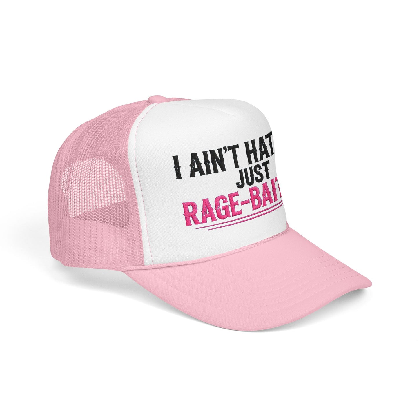 I Ain't Hated Just Rage-Baited Hat - Pink Trucker Hat - Funny Sarcastic Trucker Cap - Western Rage Baited Gift - Embroidered Look