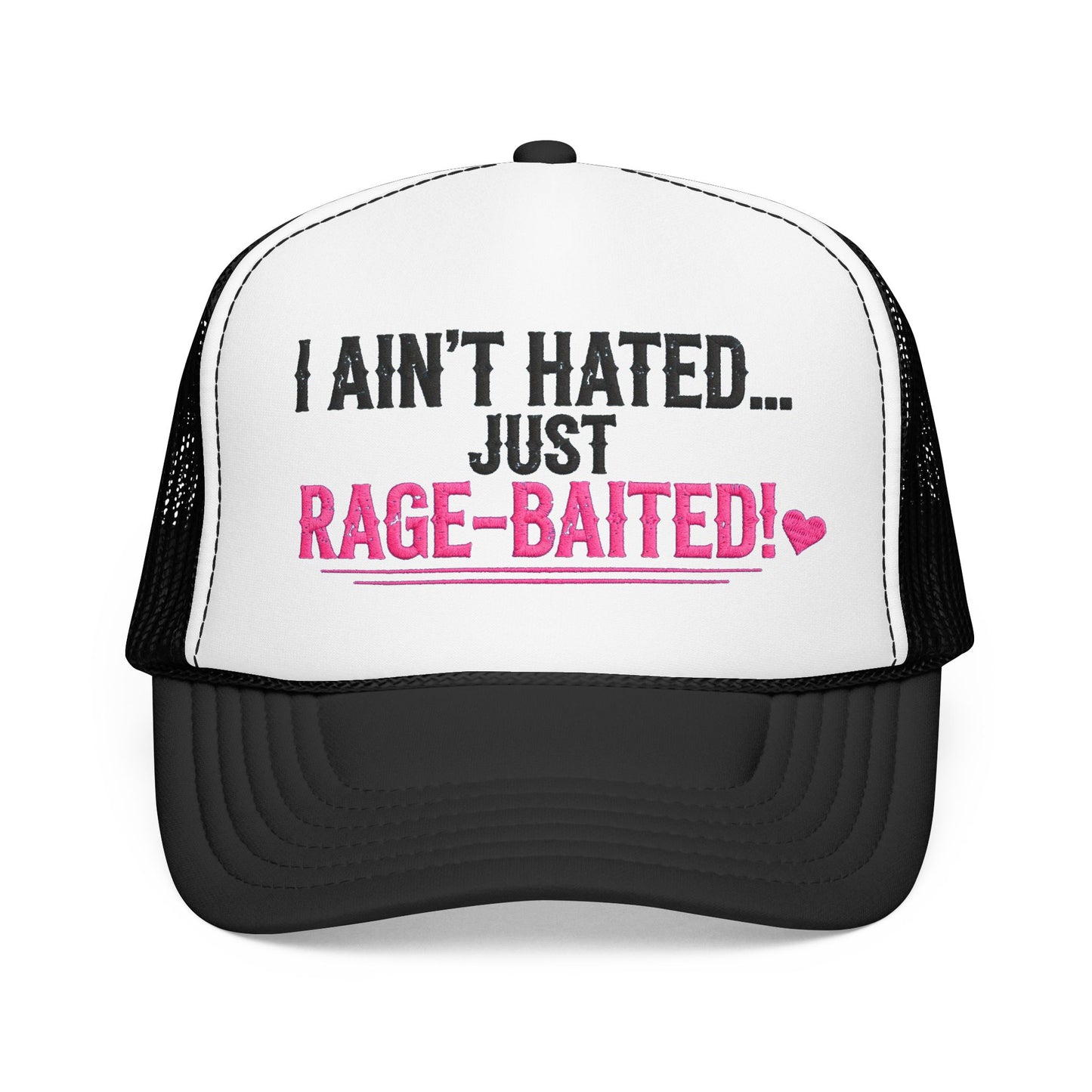 I Ain't Hated Just Rage-Baited Hat - Pink Trucker Hat - Funny Sarcastic Trucker Cap - Western Rage Baited Gift - Embroidered Look