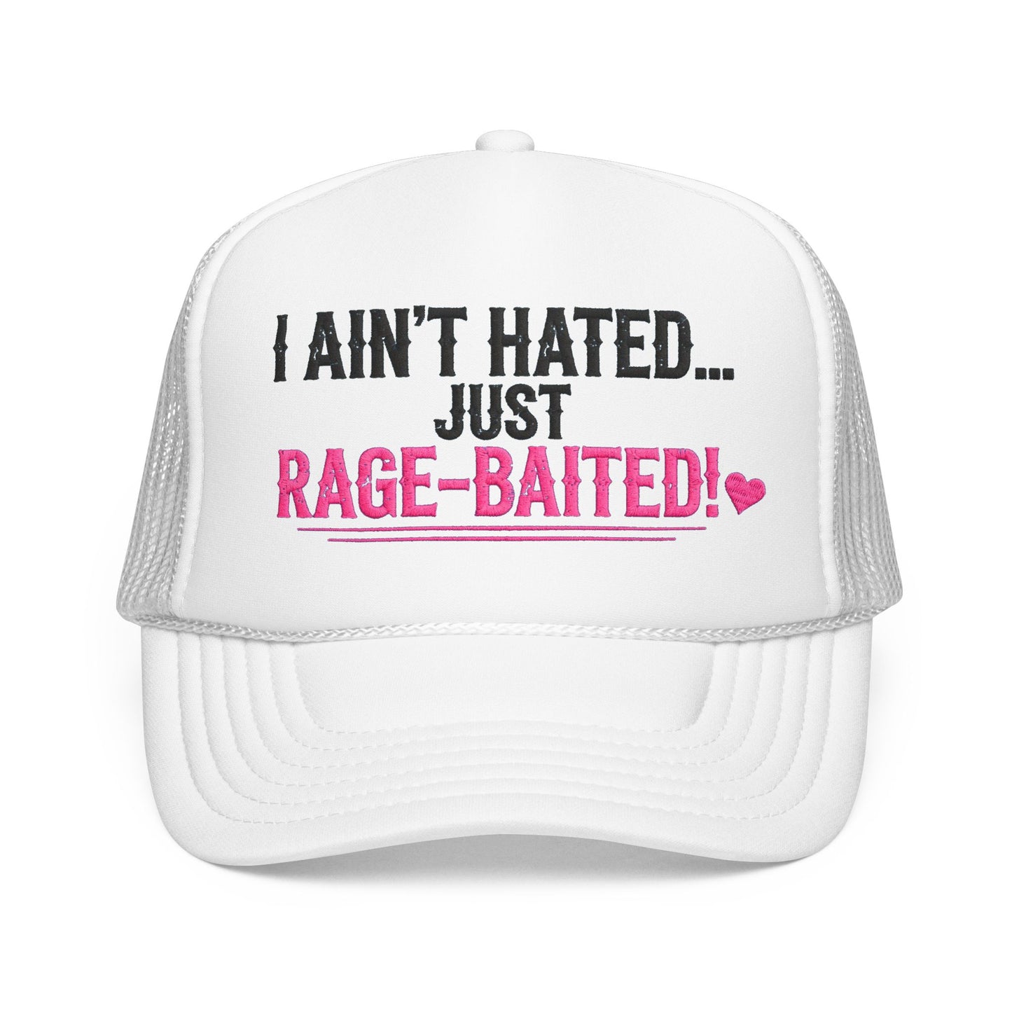 I Ain't Hated Just Rage-Baited Hat - Pink Trucker Hat - Funny Sarcastic Trucker Cap - Western Rage Baited Gift - Embroidered Look