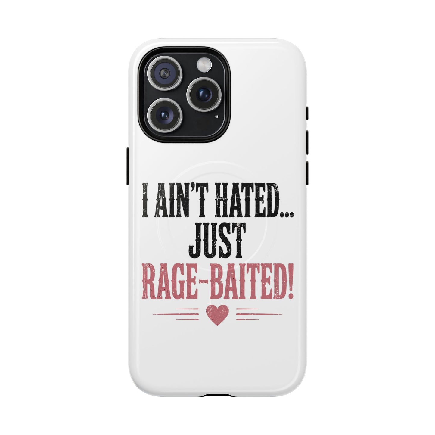 Rage Baited Tough Magnetic Cases