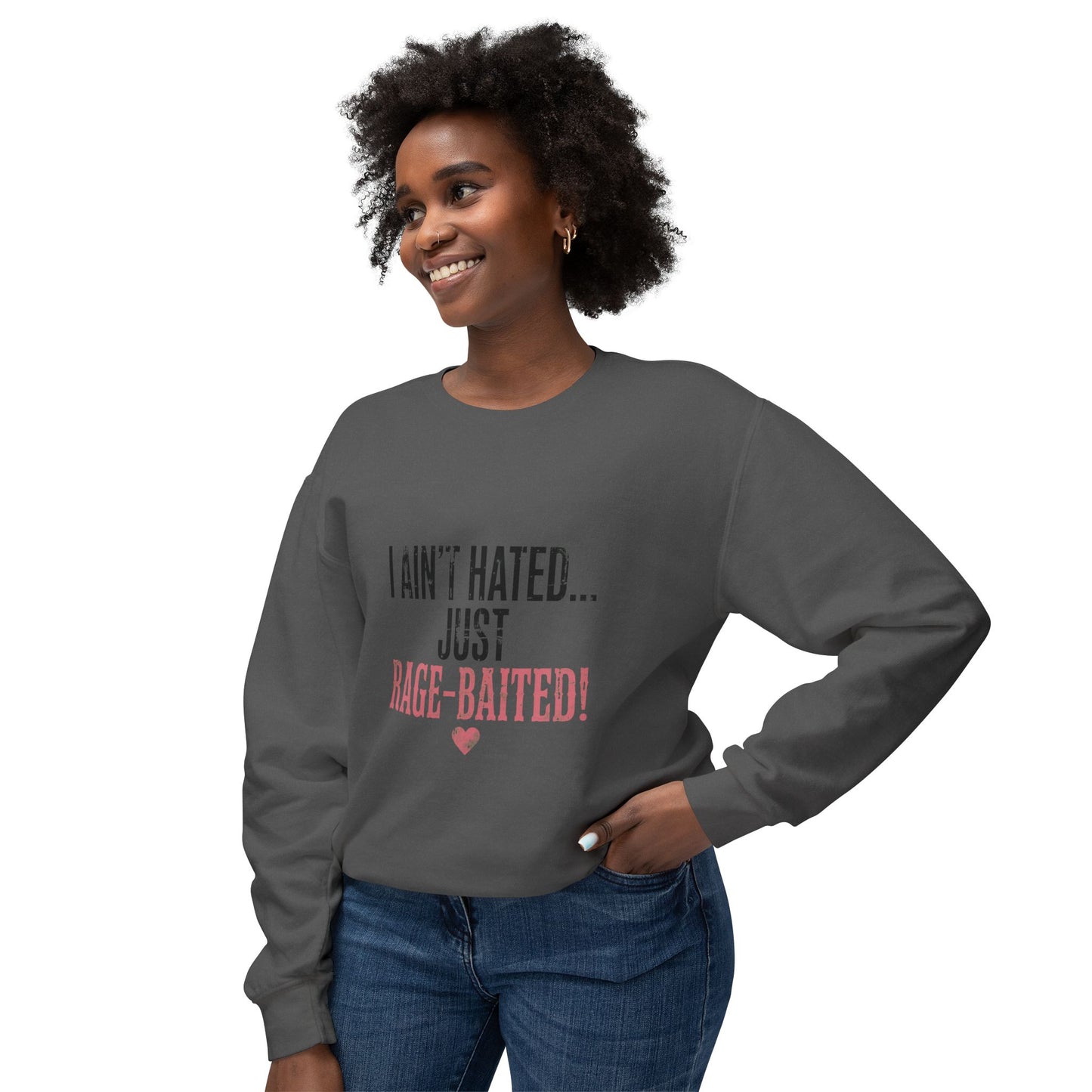 I Ain't Hated Just Rage Baited Sweatshirt | Funny Viral Meme Sweatshirt | Oversized Off Shoulder Sweatshirt | Sarcastic Gift for Her