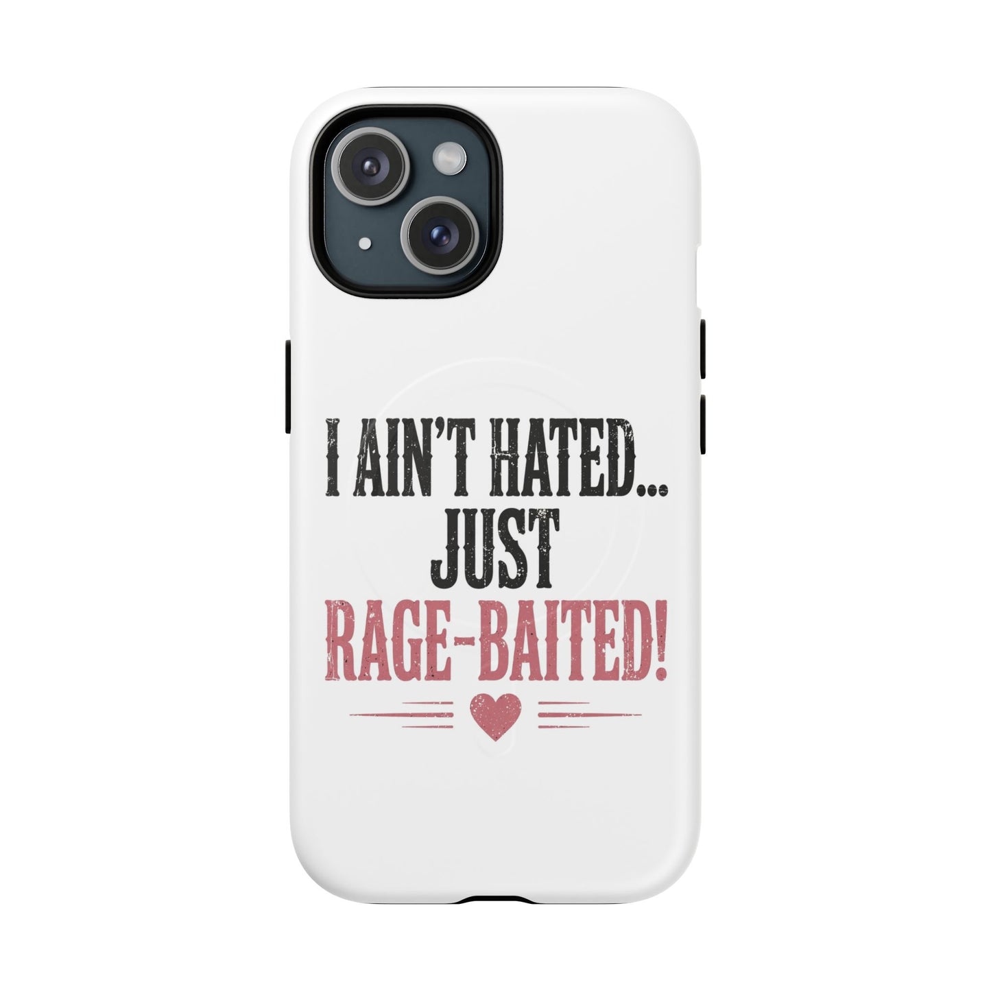 Rage Baited Tough Magnetic Cases