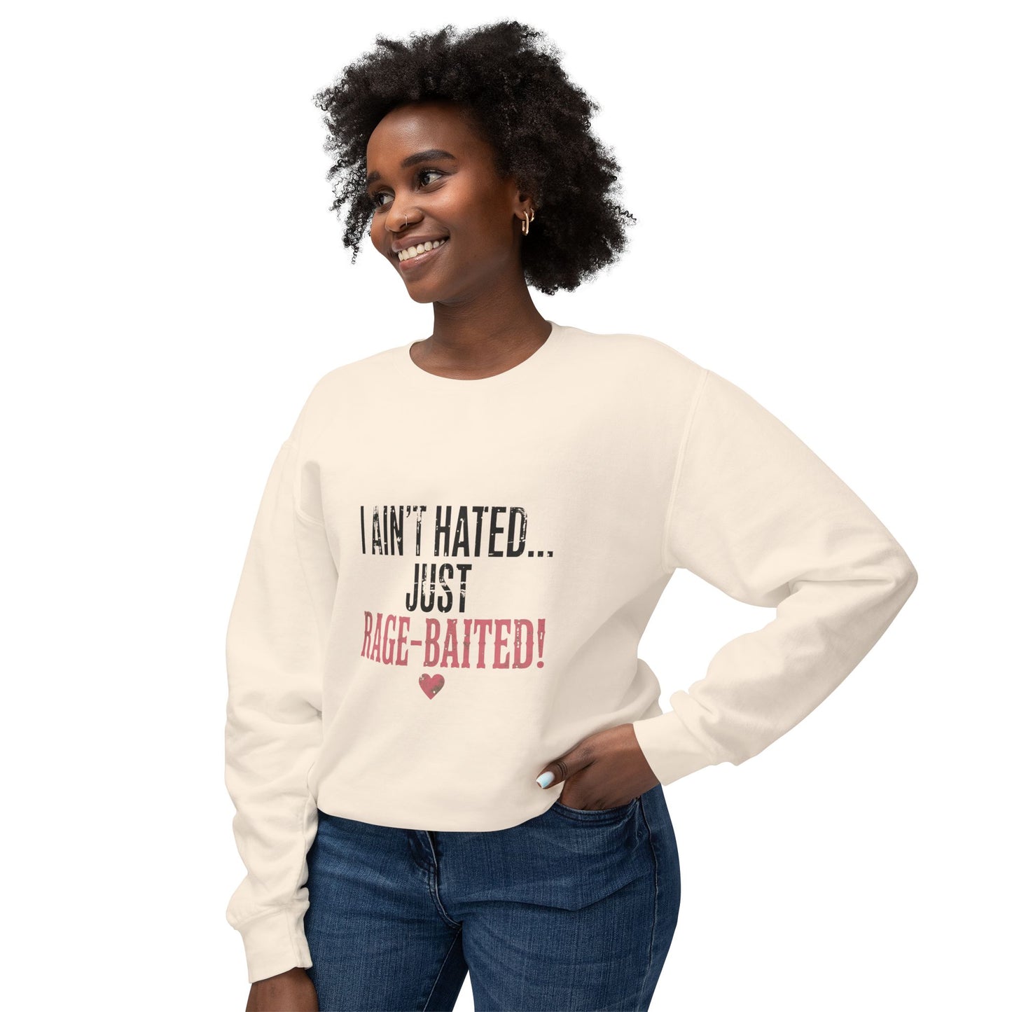 I Ain't Hated Just Rage Baited Sweatshirt | Funny Viral Meme Sweatshirt | Oversized Off Shoulder Sweatshirt | Sarcastic Gift for Her